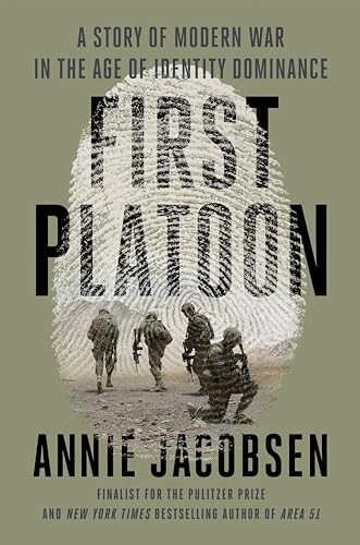 First Platoon: A Story of Modern War in the Age of Identity Dominance von Dutton